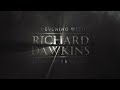 An Evening with Richard Dawkins - Reason Reignited | Tickets On Sale Now | USA, UK, EU 2024