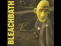 Bleachbath - 3rd Gun From The Sunn