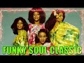 FuNky Soul CLassics ⚡⚡ The Trammps, Cheryl Lynn, Disco Lady , Kool & The Gang and more
