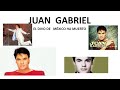 JUAN GABRIEL HA MUERTO