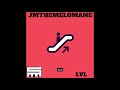 JMtheMelomane - LVL (Prod. Langi Beats)