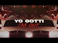 Yo Gotti - I'm Out (Official Lyric Video)