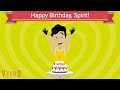 Happy Birthday to Spirit