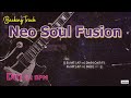 Neo Soul Fusion   (JAZZ FUSION)／Backing Track (Dm 82 BPM)