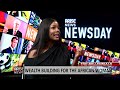 The Millennials: Wealth Building for The African Woman - Arese Ugwu