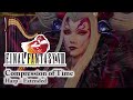 Relaxing FFVIII Music • Compression of Time (Harp)