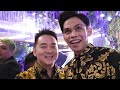 VLOG RESEPSI NIKAHAN R7 BANYAK SOSOK TAK TERDUGA