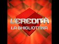 L'Eredità Soundtrack - La Ghigliottina