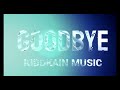GOODBYE (My Love) FULL Lyric Video 4k