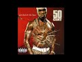 50 Cent - What Up Gangsta (HQ)
