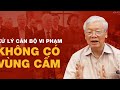 Lò Vẫn Sẽ Nóng Và Những Trăn Trở Của Tổng Bí Thư 