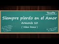 Siempre pierdo en el Amor - Armonía 10 - Cover #028 🎸