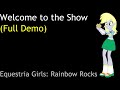 Welcome to the Show (Full Demo)