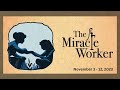 The Miracle Worker Trailer
