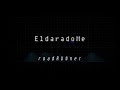 EldaradoMe - roadRUNner