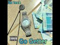 Sx tech - Go Getter (Audio)