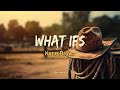 What Ifs - Kane Brown | ​​Country Music Playlist 2024 #topcountries #newcountrymusic