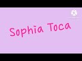Sophia Toca Logo Bloopers 2 (Last and Final Blooper)