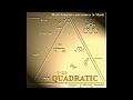 QUADRATIC (1984/86)(2016 MIX) 5.25: Mark Saunders Adventures in Music (FoH)