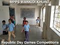 MPPS Wankidi Khurd School Republic Day Games Competitions | Wankidi | Kumram Bheem Asifabad