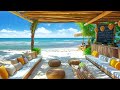 Beach Cafe Ambience - Bossa Nova Jazz Music & Ocean Waves Sounds For Tranquil Atmosphere