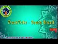 🎵 TrackTribe - Beach Brazil || Copyright Free Music Channel. [ CFM release]