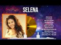 Lo mejor del álbum completo de Selena 2024 ~ Mejores artistas para escuchar 2024