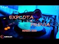 EXPLOTA LA PREVIA (Marzo 2023) // Dj RuLoX