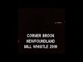 Corner Brook Emergency Mill Whistle