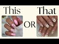 💅THIS or THAT!! NAIL EDITION!💅Fun and easy quiz and trivia personality test 2024😲#quiz 😲
