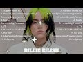 ➤ Billie Eilish  ➤ ~ Best Songs Collection 2024 ~ Greatest Hits Songs of All Time  ➤