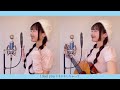 【ギター弾き語り】 AtoZ / PRODUCE 101 JAPAN THE GIRLS - Acoustic covered by 奈良ひより
