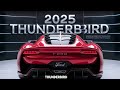 2025 Ford Thunderbird: First Look and Review