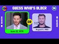 Guess Who’s Older | CELEBRITY Edition 2024