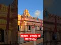 Trinidad | Hindu Temple  #hinduism #temple