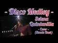 Disco Medley - Selena Quintanilla - Cover (smule duet)