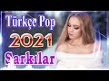 Seçme En Yeni Şarkıları Remix yıl 2021💎 En Yeni Türkçe Pop Şarkılar 2021📀 2021 hit şarkılar