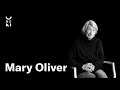 Mary Oliver — Listening to the World