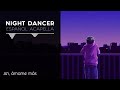 NIGHT DANCER - imase (Spanish Cover Acapella)