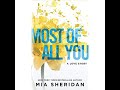 Most of All You By Mia Sheridan | Full-Length Audiobook