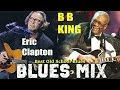 RIDING WITH THE KING - B B  KING and ERIC CLAPTON - GREAT HIT BLUES - THE BEST OF B B KING