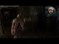Dead Space - Part 5 - I HAVE LEARNED TO LOVE THIS GAME