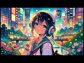 Night LOFI Melody 【Relax Music】#103