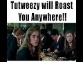Tutweezy Roast