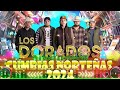 Cumbias Norteñas Mix 2024⚡ De Paranda - Milla22 - Los Dorados - Igualados ⚡Norteñas Para Bailar