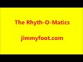 The Rhyth-O-Matics - Walking in the Shadow - jimmyfoot.com