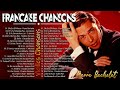 ❤️Les Classiques Intemporels De La Chanson Française! | 