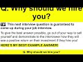 TOP 21 'BEST ANSWERS' to Job Interview Questions!