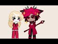Charlie’s redemption lesson! “How to say please” []Hazbin Hotel[] •Alastor & Charlie•