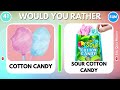 Would You Rather...? Sweet VS Sour JUNK FOOD Edition 🍩🍋